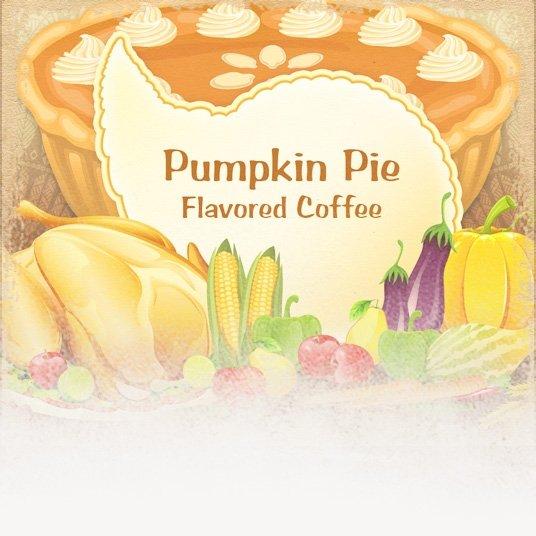 Pumpkin Pie Flavored Coffee (Thanksgiving Theme)
